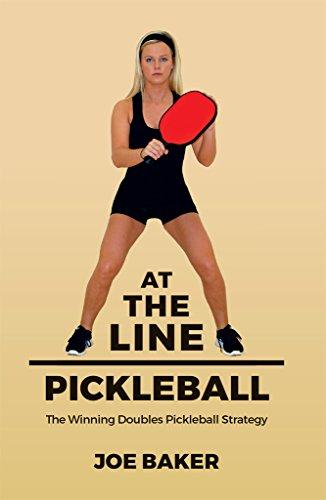Pickleball Books - At the Line – The Winning Doubles Pickleball Strategy
